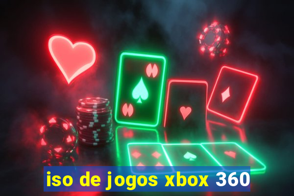 iso de jogos xbox 360